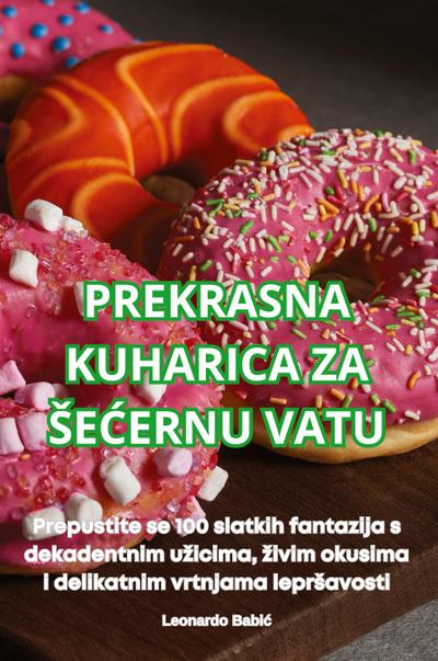 PREKRASNA KUHARICA ZA ¿E¿ERNU VATU