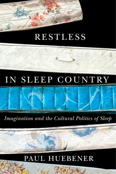 Restless in Sleep Country