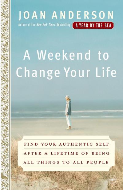 A Weekend to Change Your Life