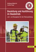 Bauleitung und Ausführung im Baubetrieb von Wolfgang Malpricht | Ebook
