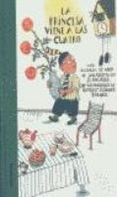 La princesa viene a las 4