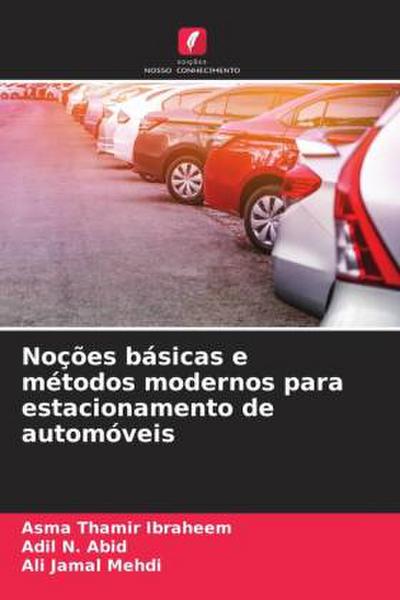 Noções básicas e métodos modernos para estacionamento de automóveis