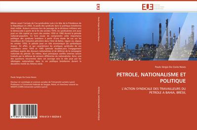 Petrole, Nationalisme et Politique