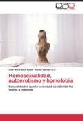 Homosexualidad, autoerotismo y homofobia