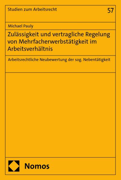 Zulässigkeit und vertragliche Regelung von Mehrfacherwerbstätigkeit im Arbeitsverhältnis
