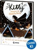 Kitty - Mission im Mondschein
