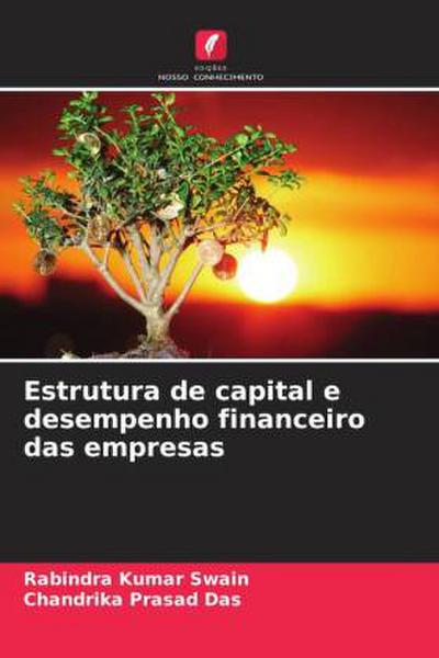 Estrutura de capital e desempenho financeiro das empresas