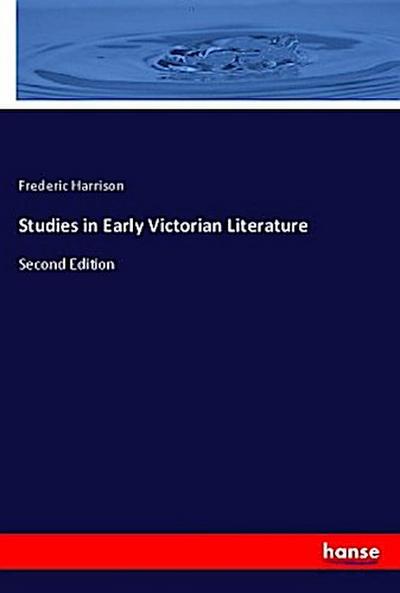 Studies in Early Victorian Literature