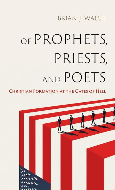 Of Prophets, Priests, and Poets