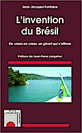 L’invention du Brésil