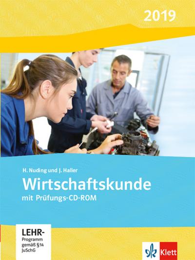 Wirtschaftskunde, Ausgabe 2019 Schülerbuch mit CD-ROM