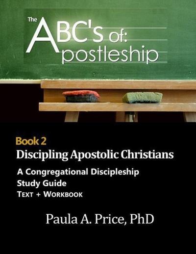 ABC’s of Apostleship 2