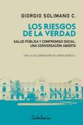 ¿Los riesgos de la verdad