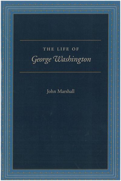 The Life of George Washington