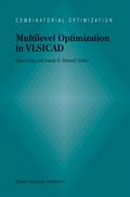 Multilevel Optimization in VLSICAD