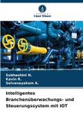 Intelligentes Branchenüberwachungs- und Steuerungs