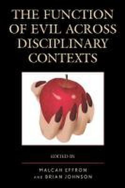Function of Evil across Disciplinary Contexts