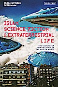 Islam, Science Fiction and Extraterrestrial Life