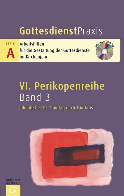 Jubilate bis 10. Sonntag nach Trinitatis