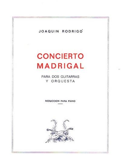 Concierto Madrigalpara 2 guitarras y orquesta