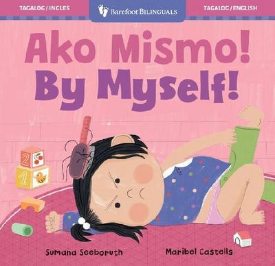 By Myself! (Bilingual Tagalog & English)