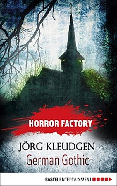 Horror Factory - German Gothic: Das Schloss der Träume