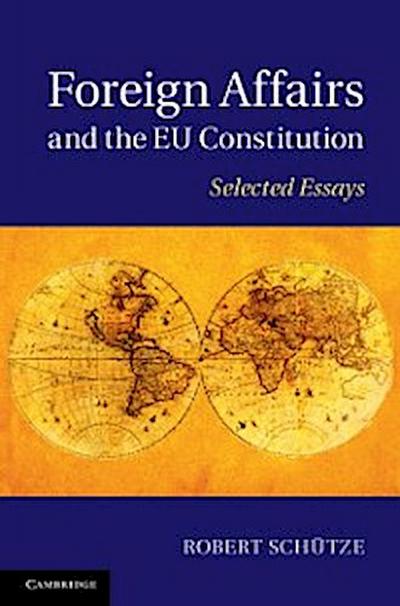 Foreign Affairs and the EU Constitution