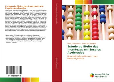 Estudo do Efeito das Incertezas em Ensaios Acelerados