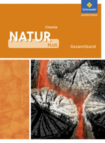 Natur plus - Ausgabe 2011 für Gesamtschulen in Nordrhein-Westfalen