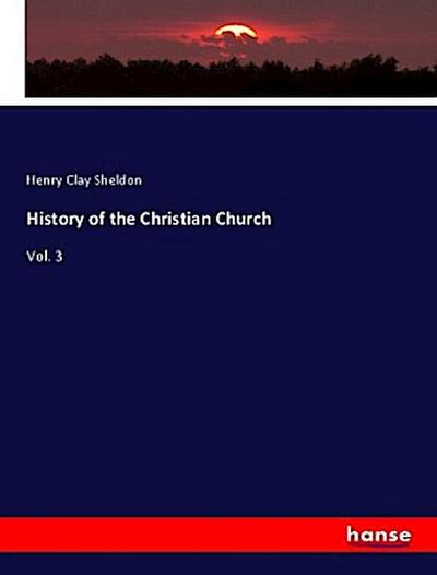 History of the Christian Church