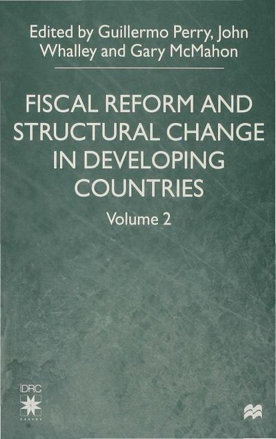 Fiscal Reform and Structural Change in Developing Countries