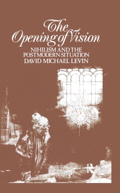 The Opening of Vision