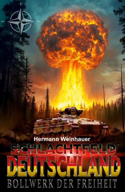 Schlachtfeld Deutschland - Band I