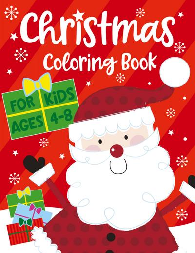 Christmas Coloring Book for Kids ages 4-8