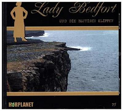 Lady Bedfort - Die blutigen Klippen, 1 Audio-CD