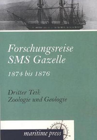 Forschungsreise SMS Gazelle 1874 bis 1876