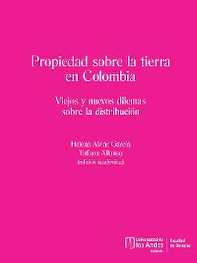 Propiedad sobre la tierra en Colombia