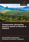 Temporalna dynamika wzorca upraw w Kerali w Indiach