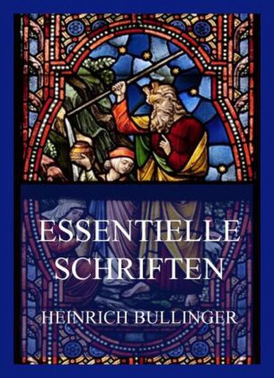 Essentielle Schriften