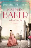 Josephine Baker und der Tanz des Lebens