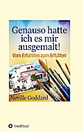 Genauso hatte ich es mir ausgemalt