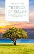 The Book of Psalms - Complete Bible Commentary Verse by Verse
