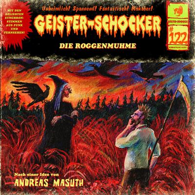 Geister Schocker CD 122: Die Roggenmuhme