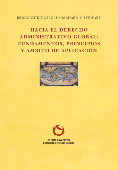 Hacia el Derecho Administrativo Global