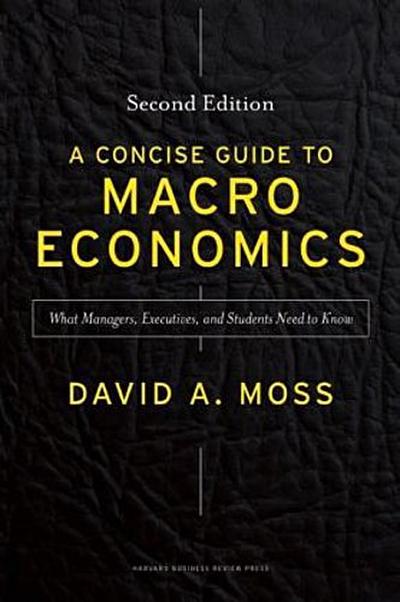 Concise Guide to Macroeconomics