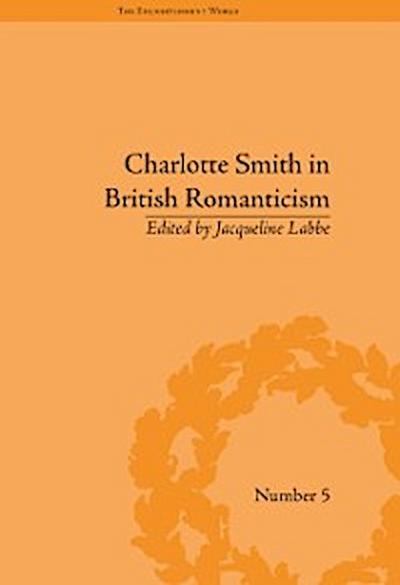 Charlotte Smith in British Romanticism