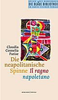 Die neapolitanische Spinne /Il ragno napoletano
