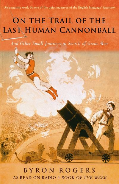 The Last Human Cannonball: