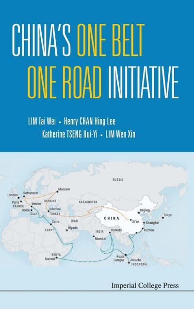 CHINA’S ONE BELT ONE ROAD INITIATIVE