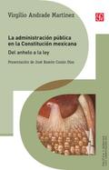La administración pública en la Constitución mexic